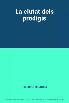 Couverture du produit · La ciutat dels prodigis