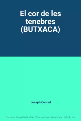 Couverture du produit · El cor de les tenebres (BUTXACA)