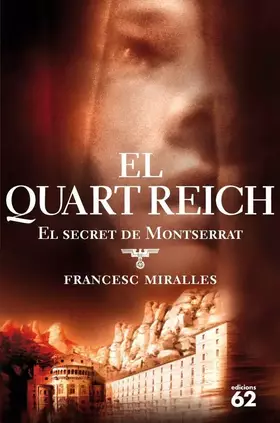 Couverture du produit · El Quart Reich: El secret de Montserrat (Èxits)