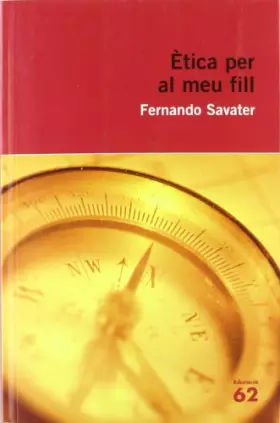 Couverture du produit · Ètica per al meu fill (Educació 62)
