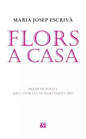 Couverture du produit · Flors a casa (Poesia)