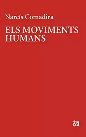 Couverture du produit · Els moviments humans: 185 (Poesia)