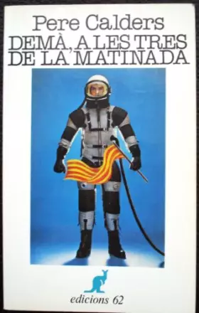 Couverture du produit · Demà, a les tres de la matinada