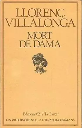 Couverture du produit · Mort de dama (MOLC - Les Millors Obres de la)