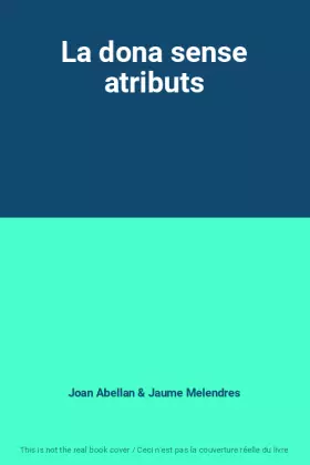 Couverture du produit · La dona sense atributs