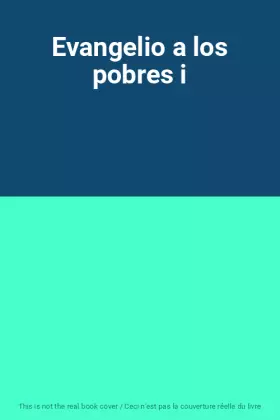 Couverture du produit · Evangelio a los pobres i