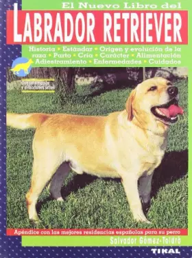 Couverture du produit · LABRADOR RETRIEVER-NUEVO LIBRO DEL (SIN COLECCION)