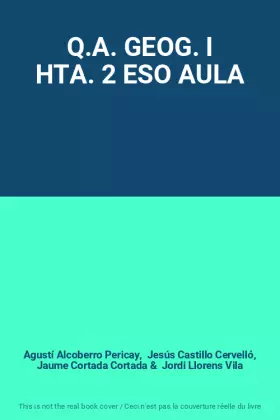 Couverture du produit · Q.A. GEOG. I HTA. 2 ESO AULA