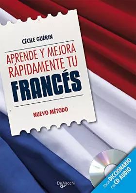 Couverture du produit · Aprende y mejora rápidamente tu francés (incluye CD)