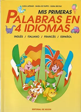Couverture du produit · Mis Primeras Palabras En 4 Idiomas