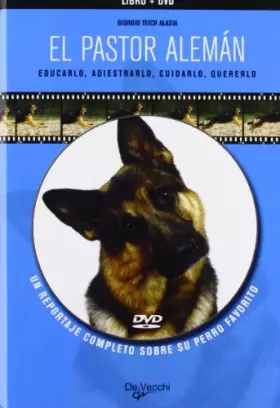 Couverture du produit · El pastor alemán (libro+dvd) (Animales)