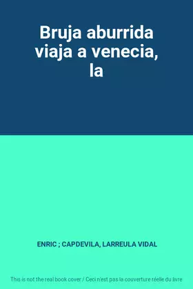 Couverture du produit · Bruja aburrida viaja a venecia, la