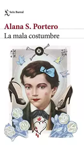 Couverture du produit · La mala costumbre (Biblioteca Breve)