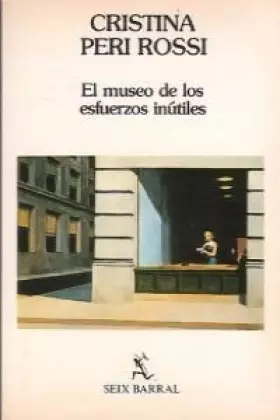 Couverture du produit · El Museo De Los Esfuerzos Inutiles