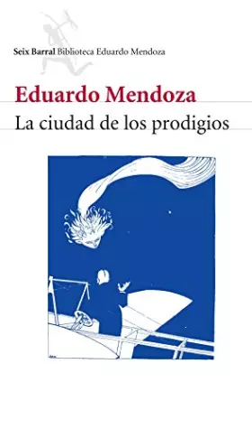 Couverture du produit · LA Ciudad De Los Prodigios