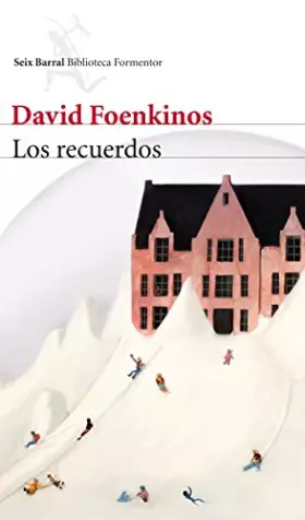 Couverture du produit · Los recuerdos (Biblioteca Formentor)
