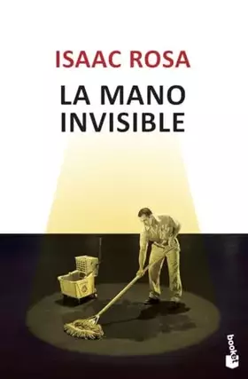 Couverture du produit · La mano invisible (Novela)