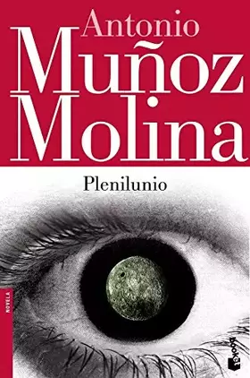 Couverture du produit · Plenilunio (Biblioteca A. Muñoz Molina)