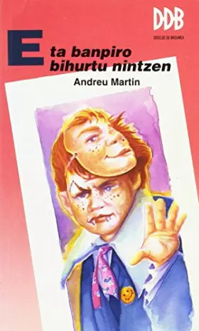 Couverture du produit · Eta banpiro bihurtu nintzen