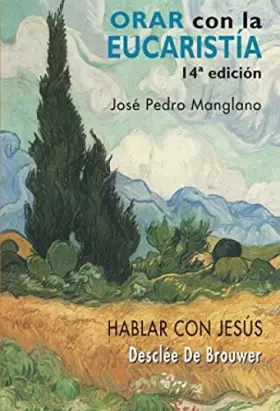 Couverture du produit · Orar Con La Eucaristía