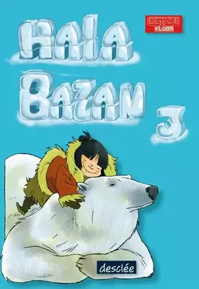 Couverture du produit · Hala Bazan 3