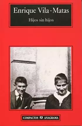 Couverture du produit · Hijos sin hijos: 256 (Compactos)