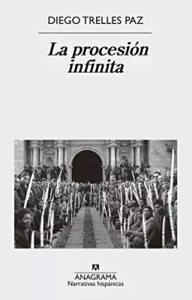 Couverture du produit · La procesión infinita/ The Infinite Procession