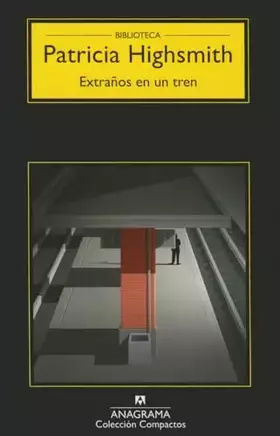 Couverture du produit · Extraños en un tren: 11 (Compactos)