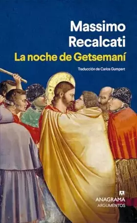 Couverture du produit · La noche de Getsemaní (Argumentos)