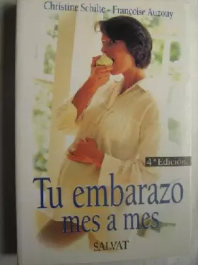 Couverture du produit · Tu Embarazo Mes A Mes