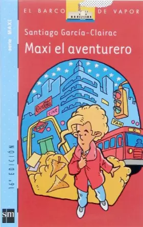Couverture du produit · Maxi, el aventurero