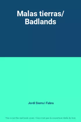 Couverture du produit · Malas tierras/ Badlands