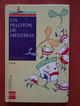 Couverture du produit · Peloton de mentiras, un