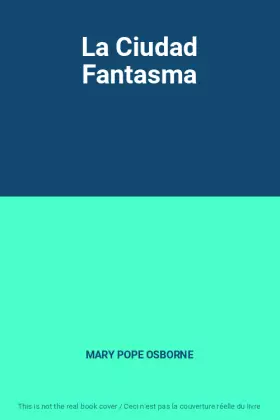Couverture du produit · La Ciudad Fantasma