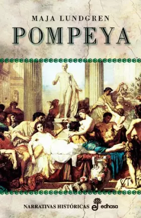 Couverture du produit · Pompeya (Narrativas Históricas)
