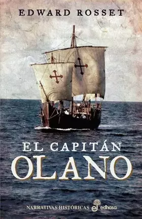 Couverture du produit · El capitán Olano (Narrativas Históricas)