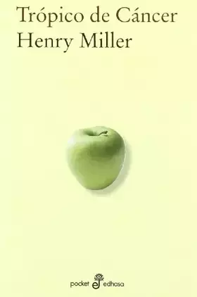 Couverture du produit · Trópico de Cáncer (Bolsillo)