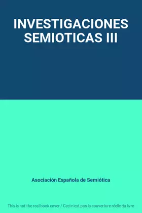 Couverture du produit · INVESTIGACIONES SEMIOTICAS III