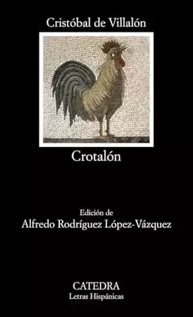 Couverture du produit · Crotalón (Letras Hispánicas)