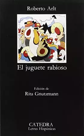 Couverture du produit · El Juguette rabioso. Letras hispanicas