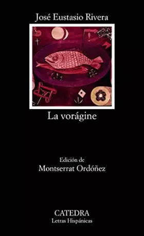 Couverture du produit · La voragine / The Vortex