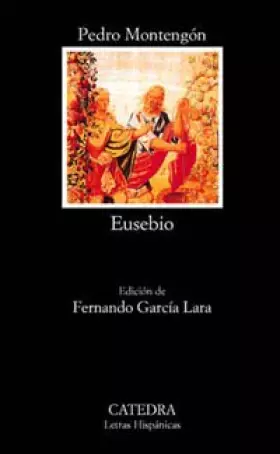 Couverture du produit · Eusebio (Letras Hispánicas)