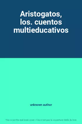 Couverture du produit · Aristogatos, los. cuentos multieducativos