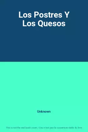 Couverture du produit · Los Postres Y Los Quesos