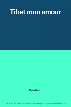 Couverture du produit · Tibet mon amour