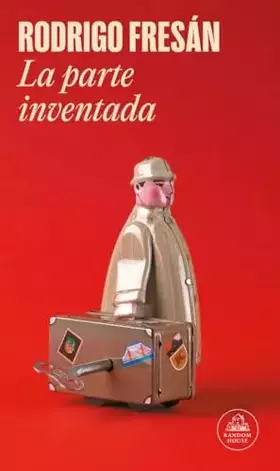 Couverture du produit · La parte inventada (Random House)
