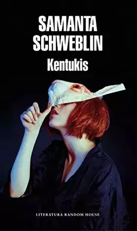 Couverture du produit · Kentukis (Spanish Edition)