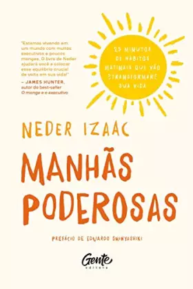 Couverture du produit · MANHÃS PODEROSAS: 25 minutos de hábitos matinais que vão transformar sua vida