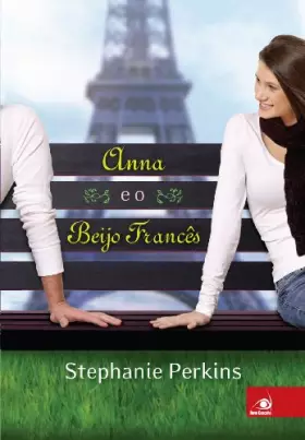 Couverture du produit · Anna E O Beijo Francês (Em Portuguese do Brasil)