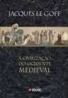 Couverture du produit · Civilização do Ocidente Medieval, A